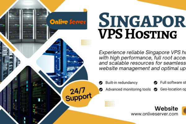 Onlive Server: Affordable and Reliable Singapore VPS Hosting for Every Need Singapore VPS Hosting